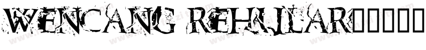 wencang rehular字体转换